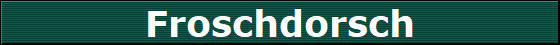 Froschdorsch
