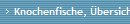 Knochenfische, �bersicht