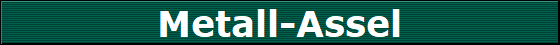 Metall-Assel