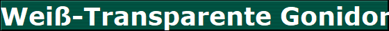 Wei-Transparente Gonidoris
